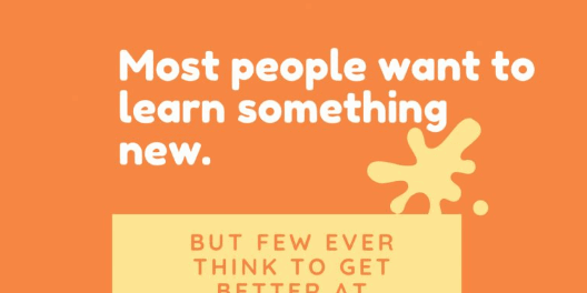 Most people want to learn something new